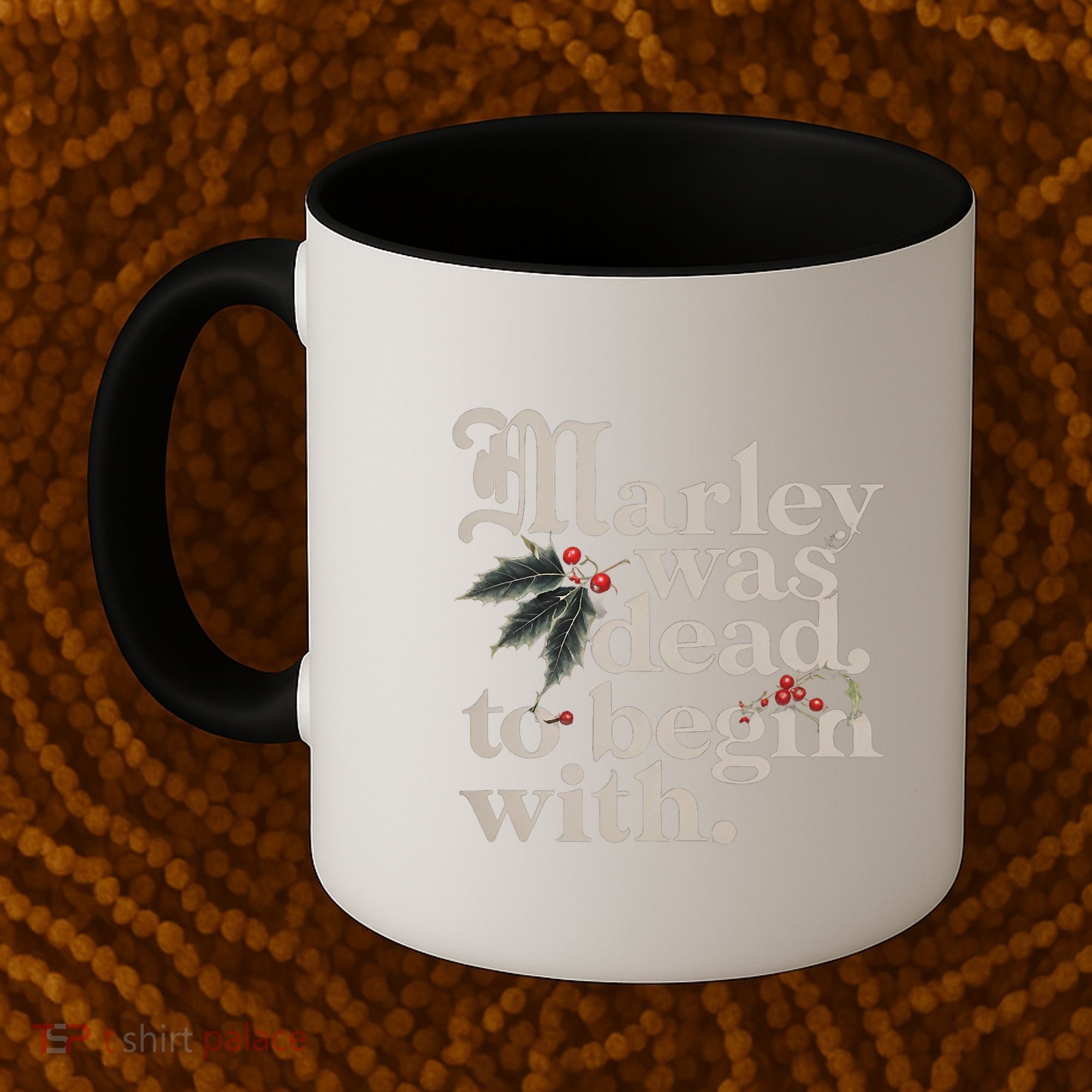 Marley Was Dead To Begin With Funny Quote Coffee Mug