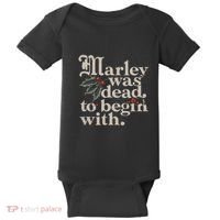 Marley Was Dead To Begin With Funny Quote Baby Bodysuit thumb 0