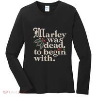 Marley Was Dead To Begin With Funny Quote Women's Long Sleeve Shirt thumb 0