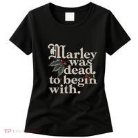 Marley Was Dead To Begin With Funny Quote Women's T-Shirt thumb 0