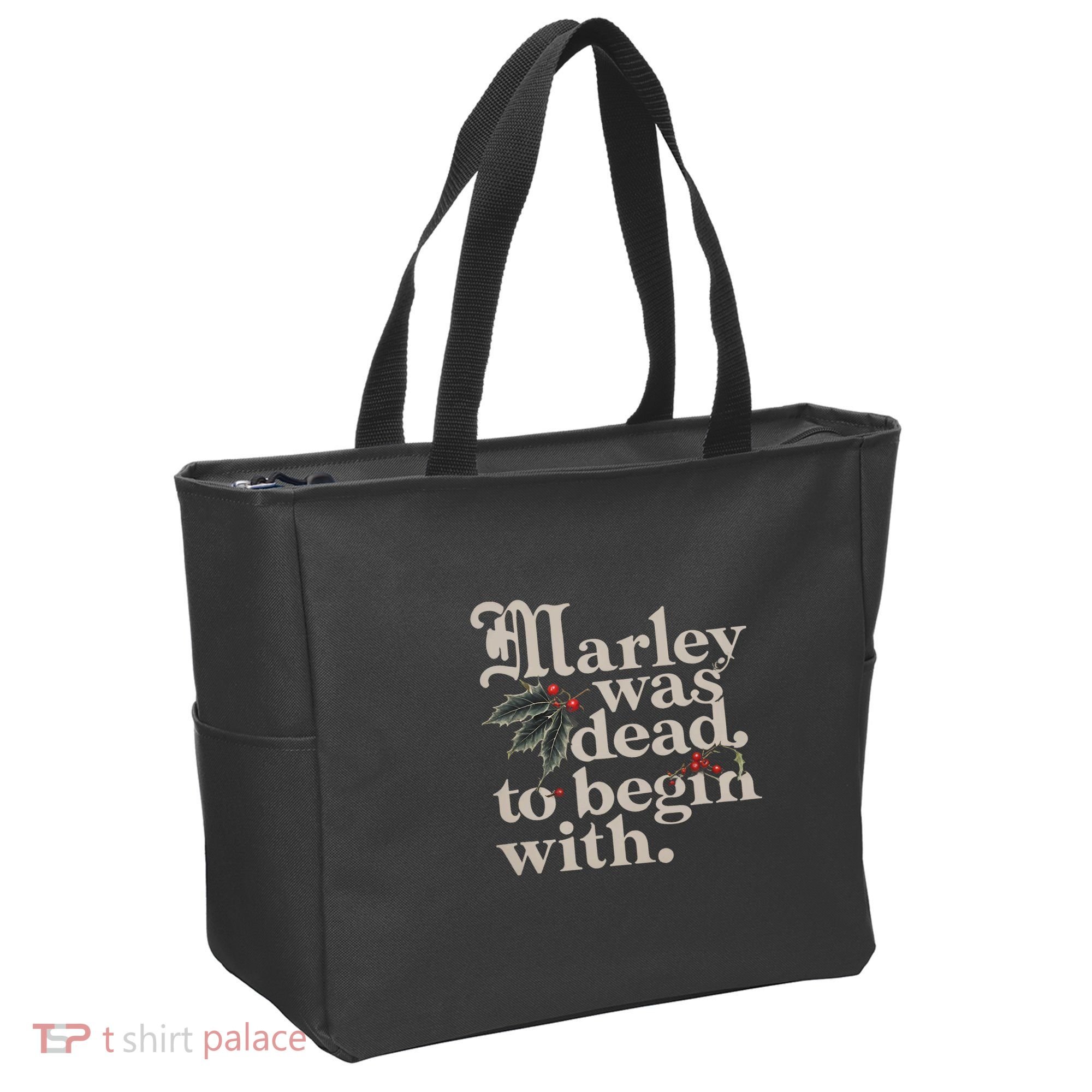 Marley Was Dead To Begin With Funny Quote Tote Bag