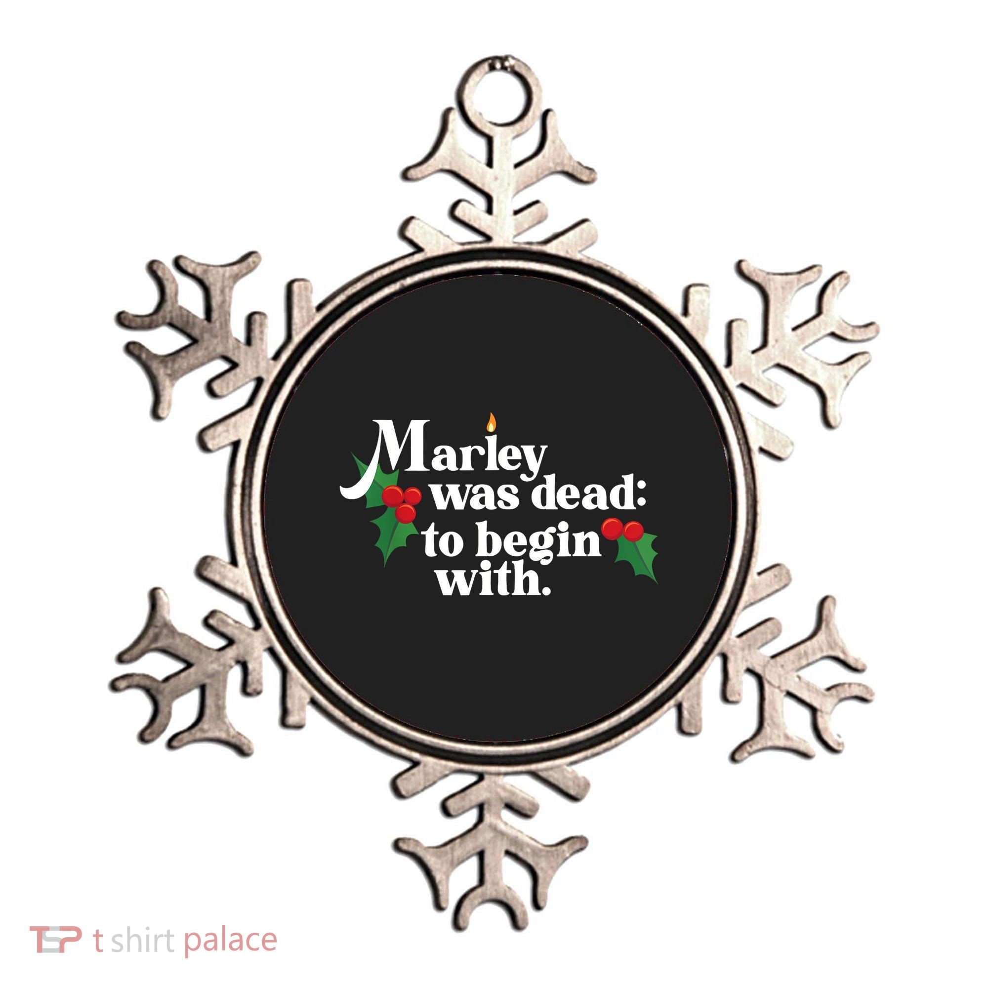 Marley Was Dead To Begin With Charles Dickens Christmas Ornament
