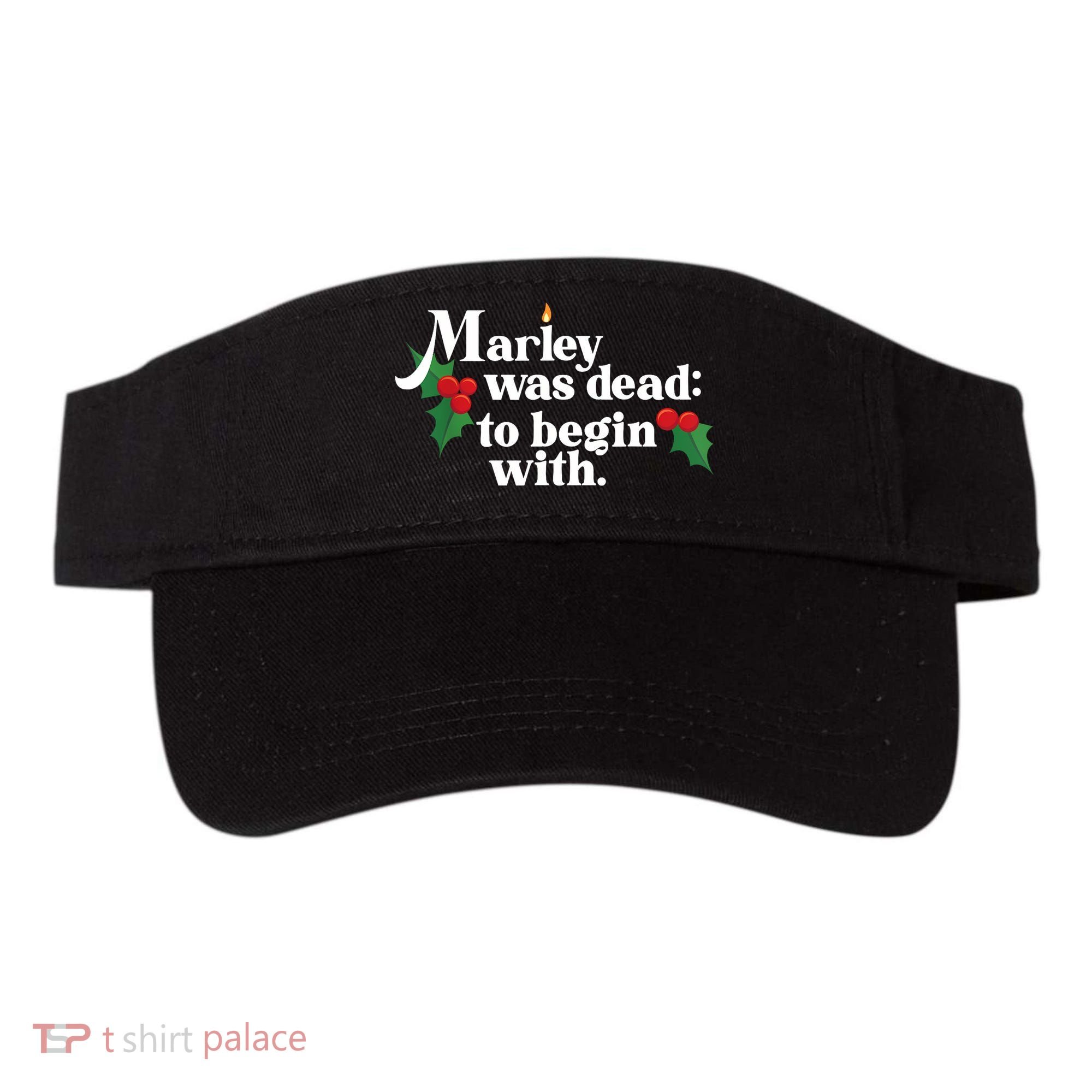 Marley Was Dead To Begin With Charles Dickens Christmas Visor