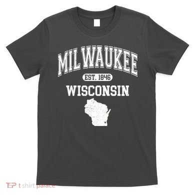Milwaukee Wisconsin Est 1846 Varsity T-Shirt