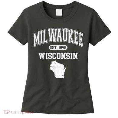 Milwaukee Wisconsin Est 1846 Varsity Women's T-Shirt