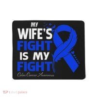 My Wife's Fight Is My Fight Colon Cancer Awareness Feather Mousepad thumb 0