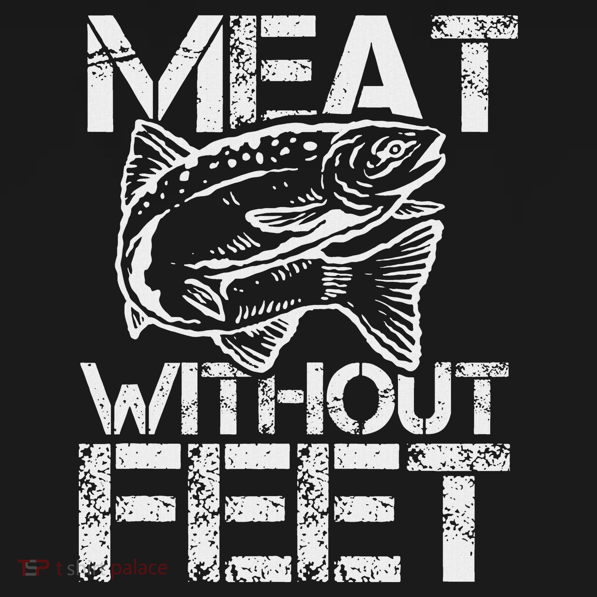 Meat Without Feet T For Fishers And Pescatarians Women's Tank Top