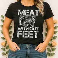 Meat Without Feet T For Fishers And Pescatarians Women's T-Shirt thumb 2