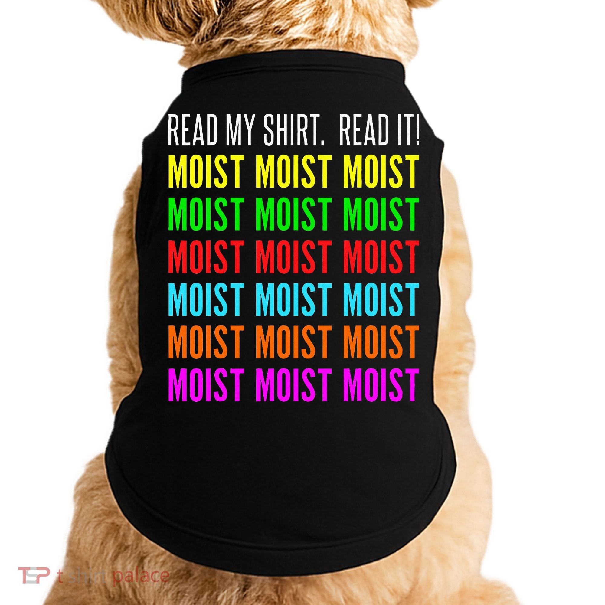 Moist Word Funny Read My For Moisture And Moist Lover Doggie Tank