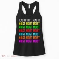 Moist Word Funny Read My For Moisture And Moist Lover Women's Tank Top thumb 0