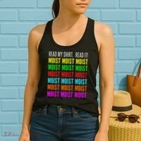 Moist Word Funny Read My For Moisture And Moist Lover Women's Tank Top thumb 2