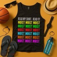 Moist Word Funny Read My For Moisture And Moist Lover Tank Top thumb 4
