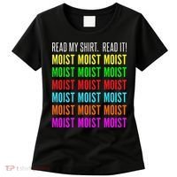 Moist Word Funny Read My For Moisture And Moist Lover Women's T-Shirt thumb 0