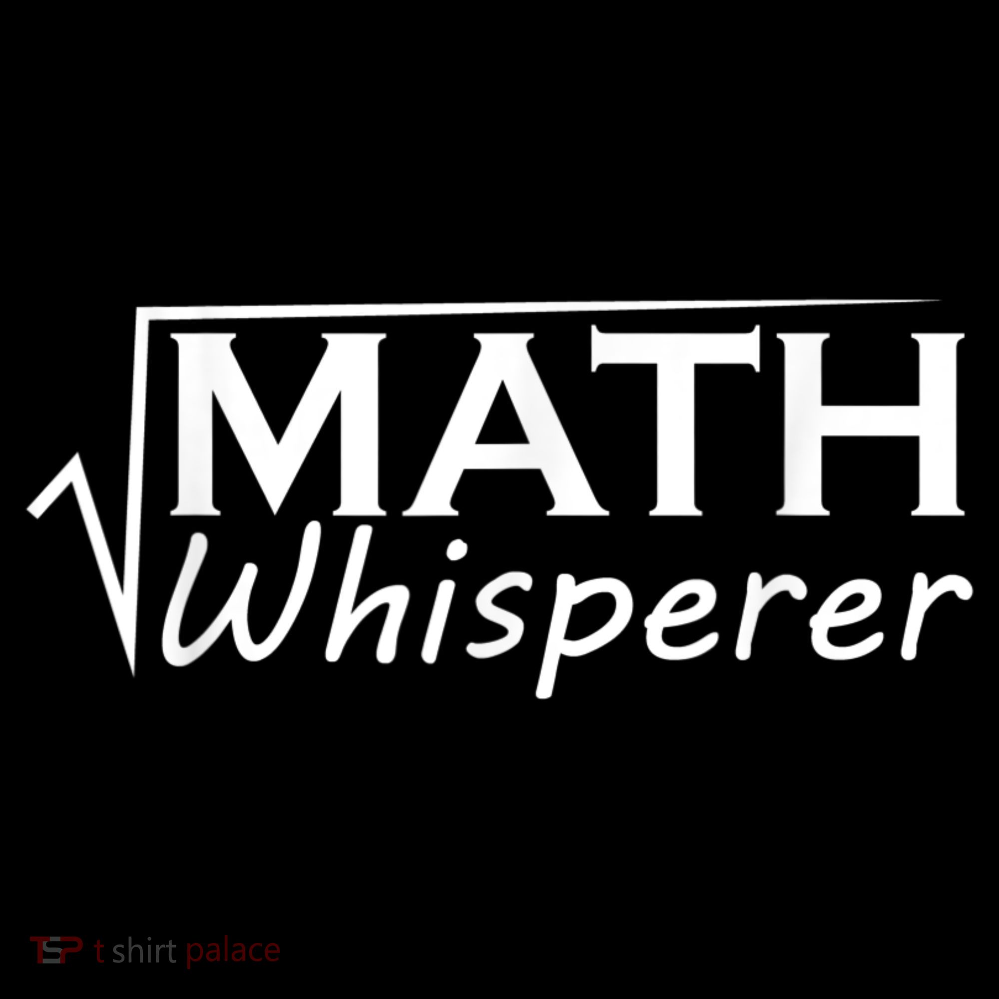 Math Whisperer Funny Math Teacher Teaching Gift Cooling Performance Crew T-Shirt