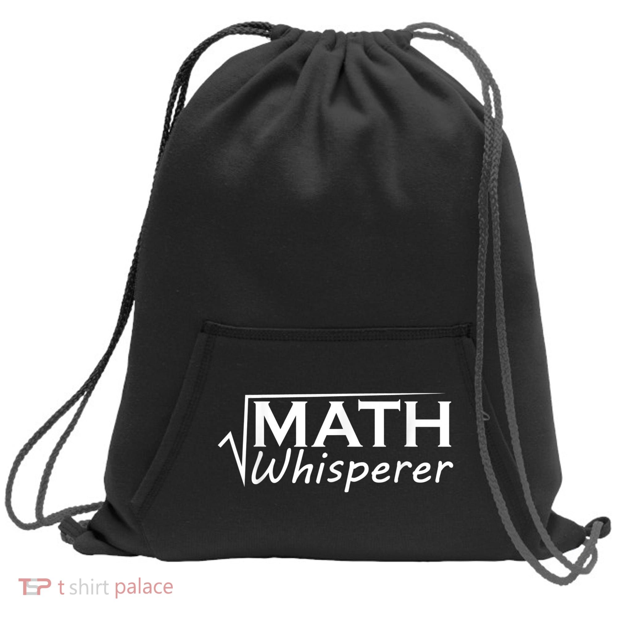 Math Whisperer Funny Math Teacher Teaching Gift Sweatshirt Cinch Pack Bag