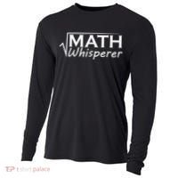 Math Whisperer Funny Math Teacher Teaching Gift Cooling Performance Long Sleeve Crew thumb 0
