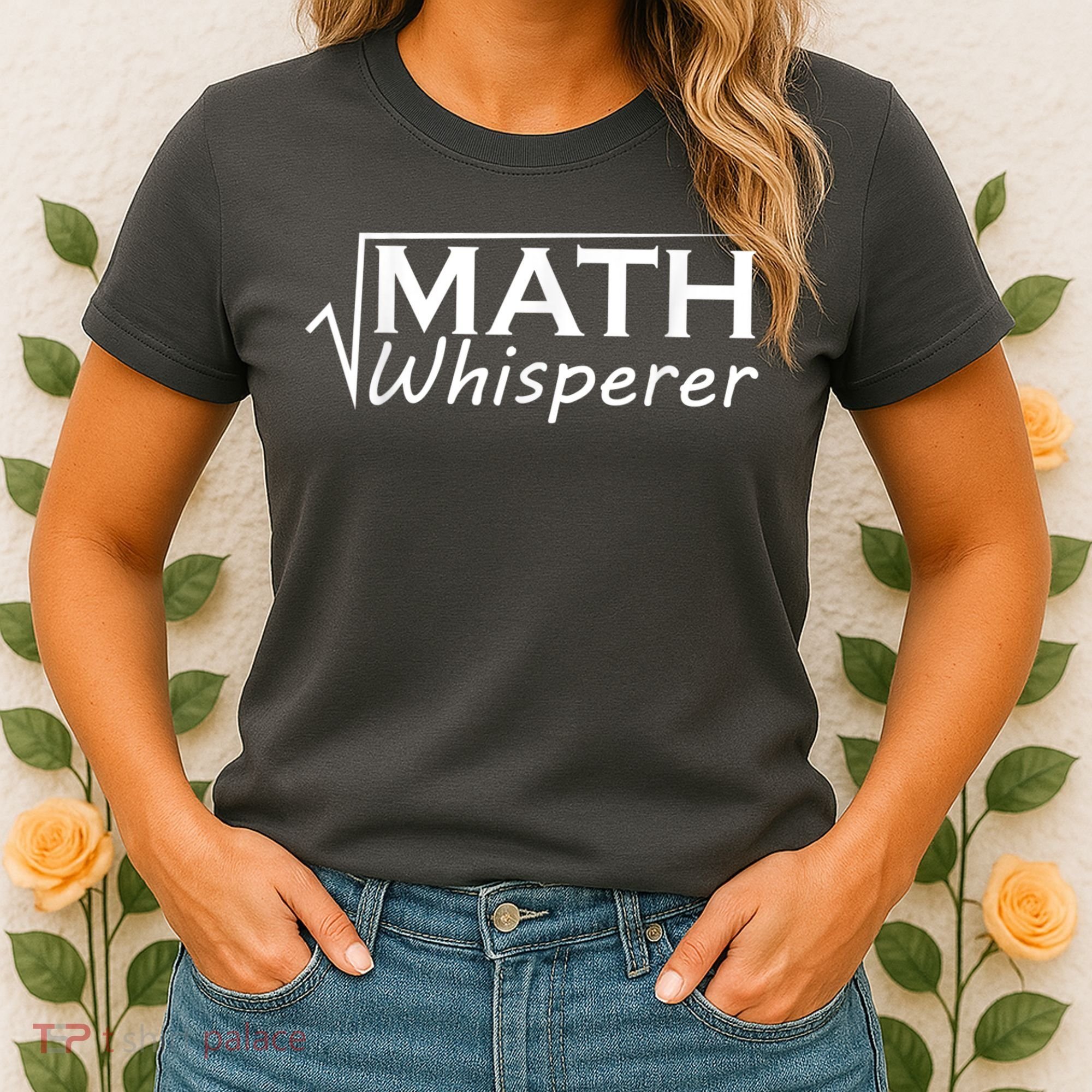 Math Whisperer Funny Math Teacher Teaching Gift Women's T-Shirt
