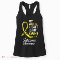 My Wifes Fight Is My Fight Sarcoma Cancer Awareness Women's Tank Top thumb 0