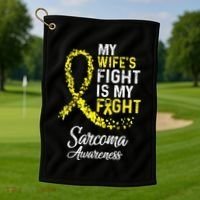 My Wifes Fight Is My Fight Sarcoma Cancer Awareness Golf Towel thumb 1