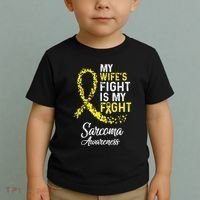 My Wifes Fight Is My Fight Sarcoma Cancer Awareness Toddler T-Shirt thumb 2