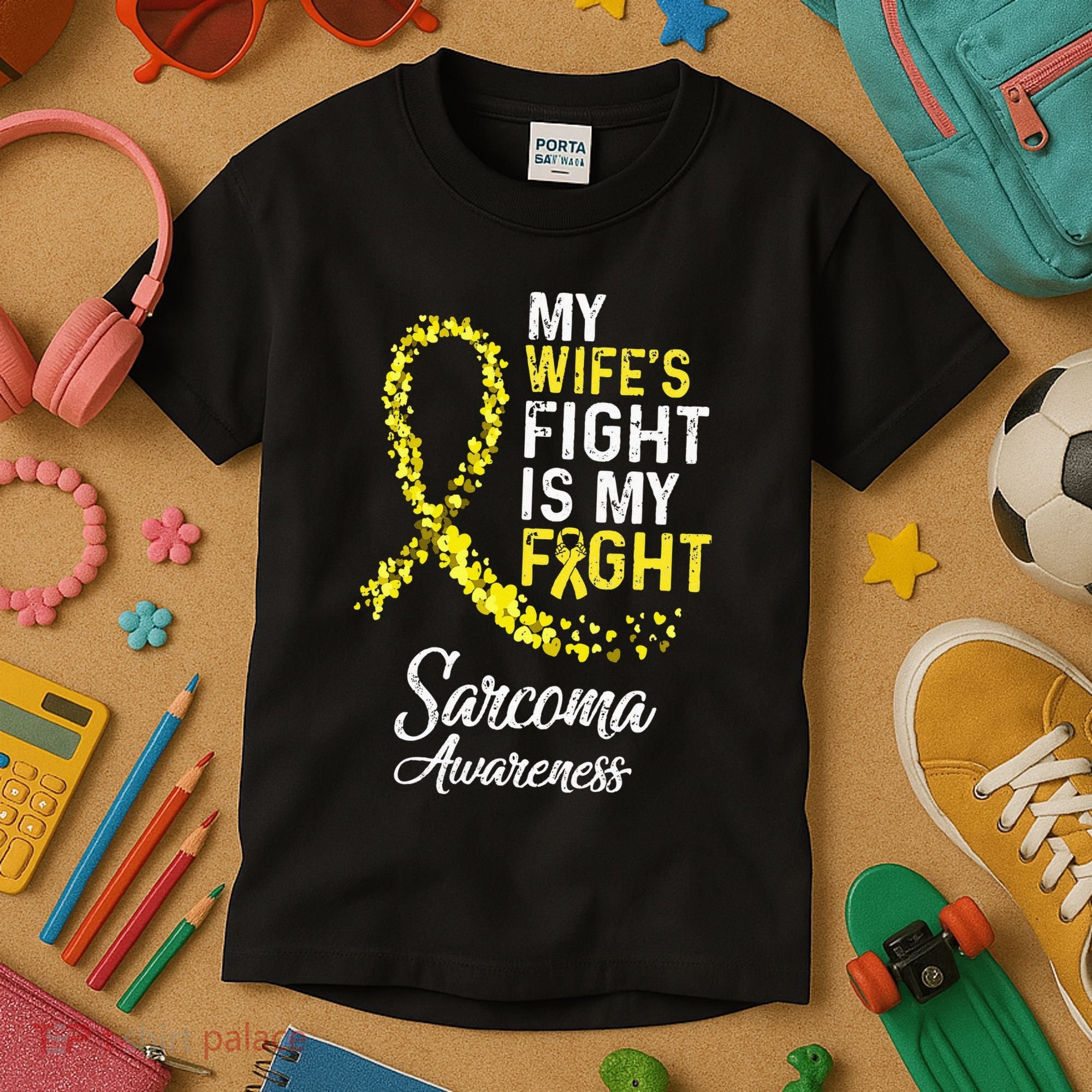 My Wifes Fight Is My Fight Sarcoma Cancer Awareness Kids T-Shirt