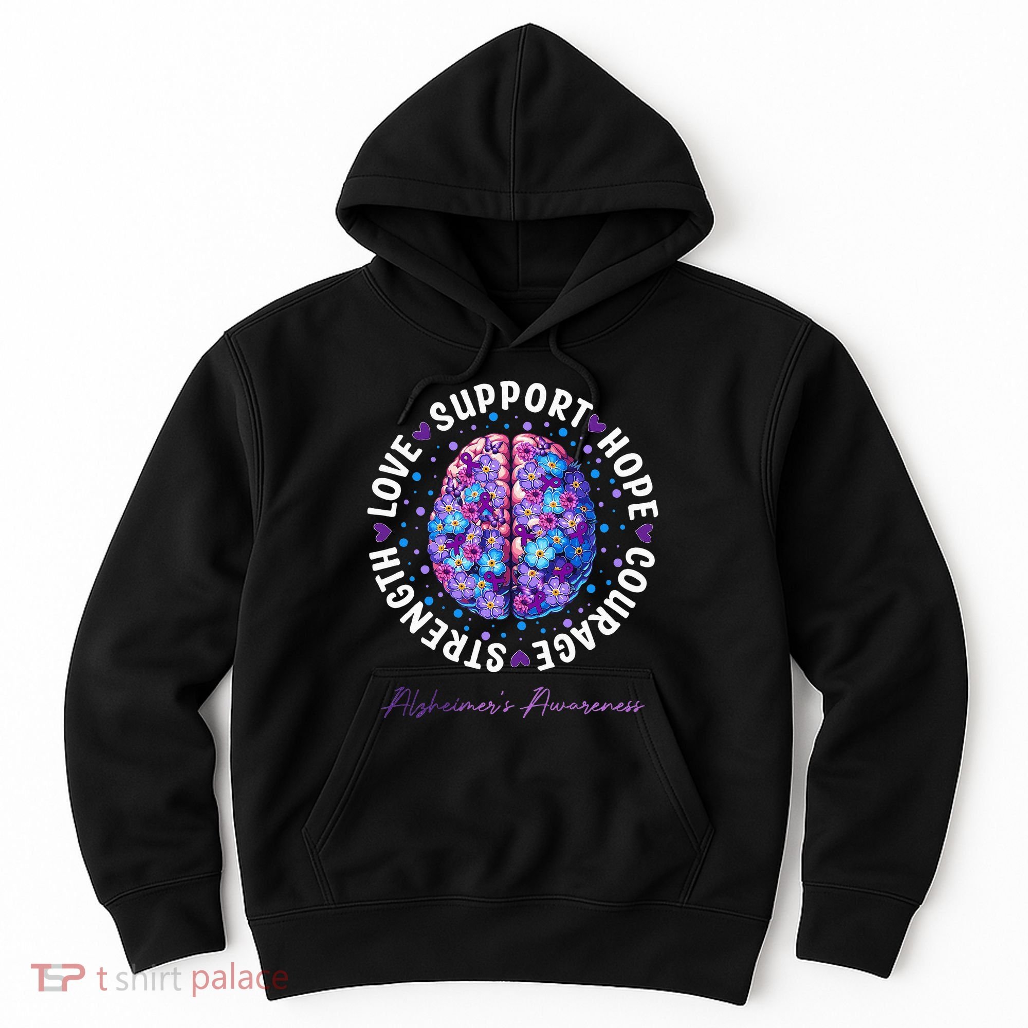 Motivational Words Floral Brain Ribbon AlzheimerS Awareness Hoodie
