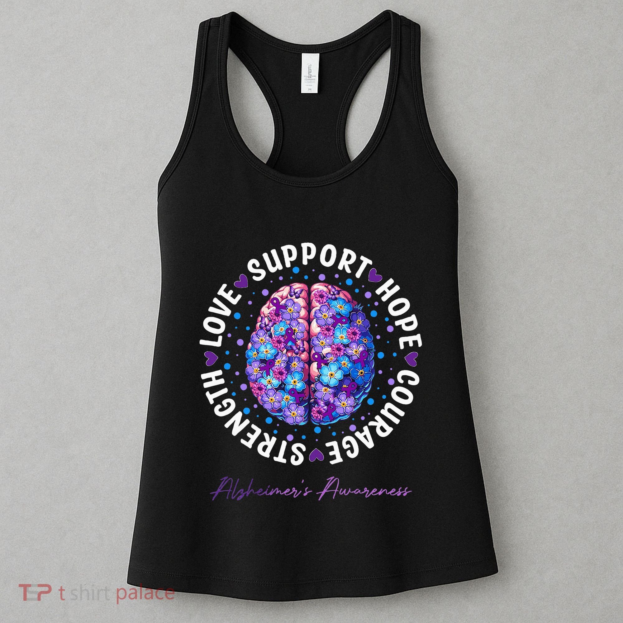 Motivational Words Floral Brain Ribbon AlzheimerS Awareness Women's Tank Top