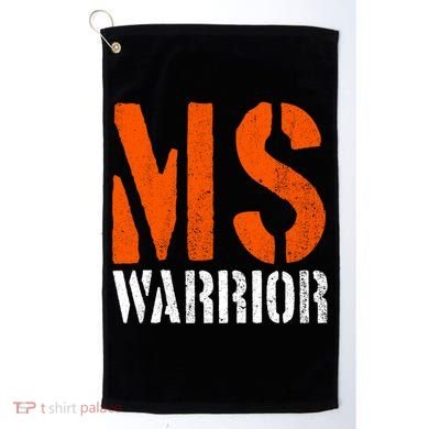 Ms Warrior Fighter Support Ms Survivor Multiple Sclerosis Great Gift Golf Towel