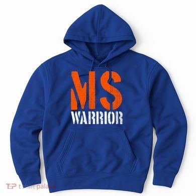 Ms Warrior Fighter Support Ms Survivor Multiple Sclerosis Great Gift Hoodie