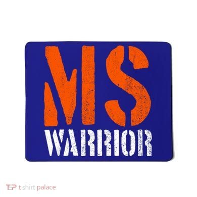 Ms Warrior Fighter Support Ms Survivor Multiple Sclerosis Great Gift Mousepad