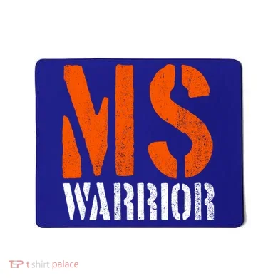 Ms Warrior Fighter Support Ms Survivor Multiple Sclerosis Great Gift Mousepad