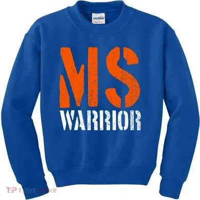 Ms Warrior Fighter Support Ms Survivor Multiple Sclerosis Great Gift Kids Sweatshirt