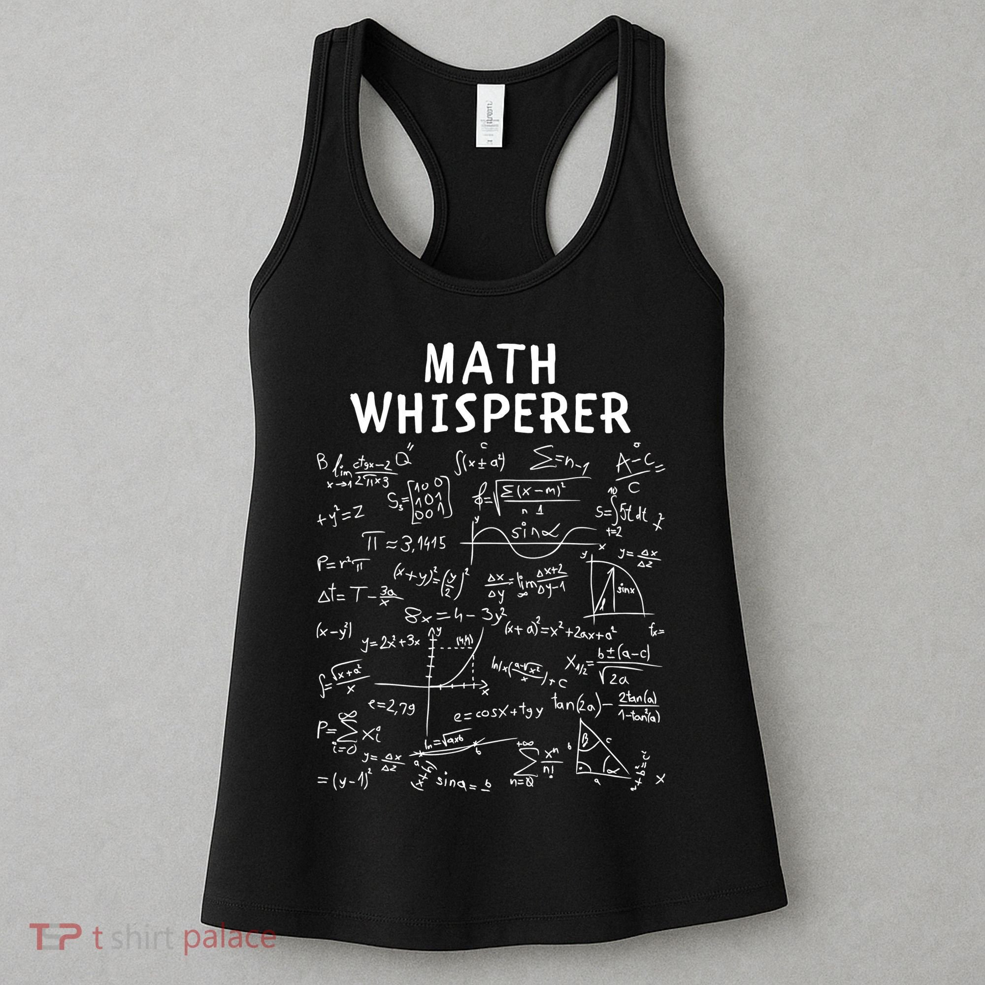 Math Whisperer Funny Pi Day Math Lovers Costume Math Teacher Calculus Algebra Women's Tank Top