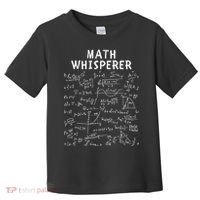 Math Whisperer Funny Pi Day Math Lovers Costume Math Teacher Calculus Algebra Toddler T-Shirt thumb 0