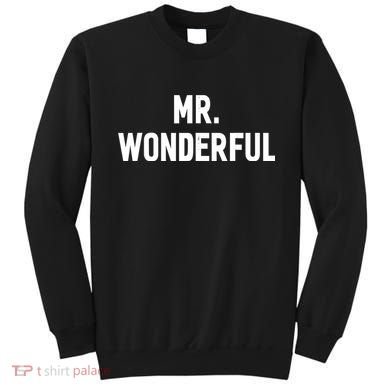 Mr. Wonderful Funny Hilarious Husband Humor Sweatshirt