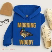 Morning Woody Funny Duck Hunting Gift Hoodie thumb 4