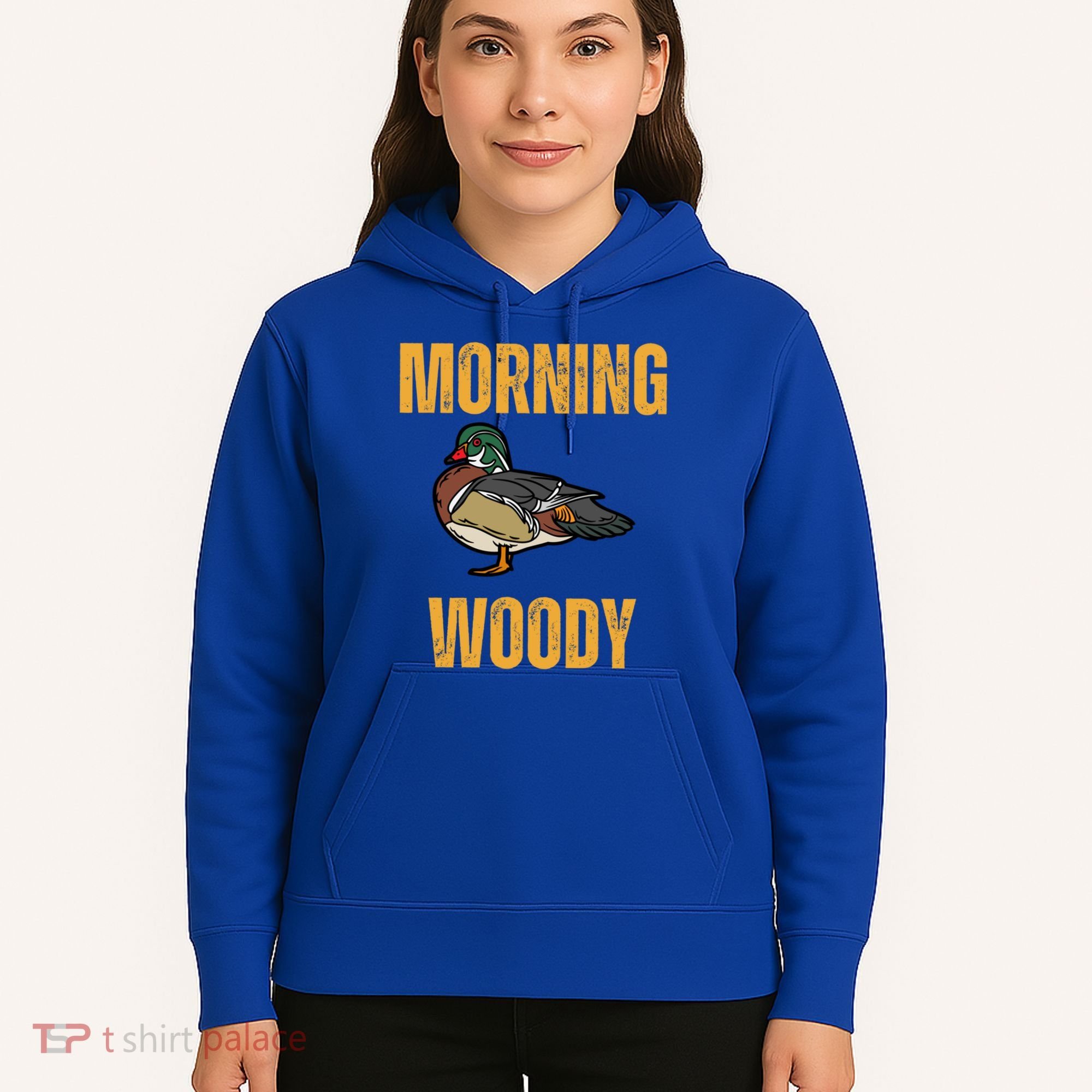 Morning Woody Funny Duck Hunting Gift Hoodie