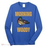 Morning Woody Funny Duck Hunting Gift Long Sleeve Shirt thumb 0