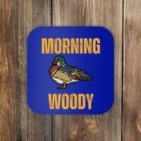 Morning Woody Funny Duck Hunting Gift Coaster thumb 0