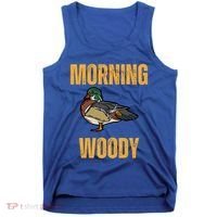 Morning Woody Funny Duck Hunting Gift Tank Top thumb 0
