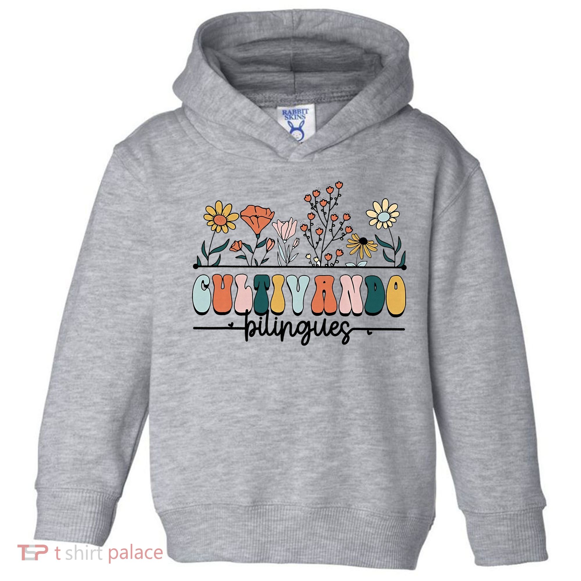 Maestra Wild Flowers Cultivando Bilingues Spanish Teacher Toddler Hoodie