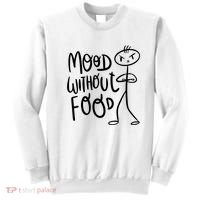 Mood Without Food Angry Sweatshirt thumb 0