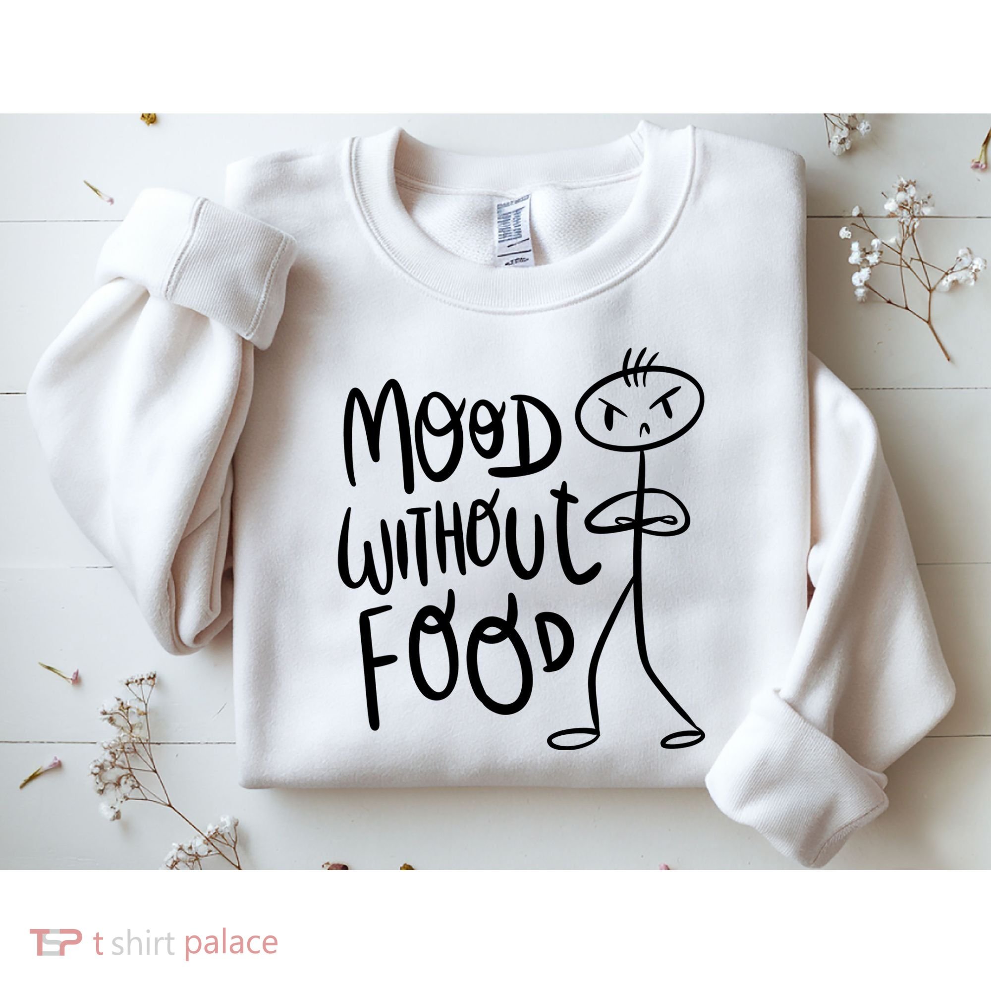 Mood Without Food Angry Sweatshirt