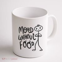 Mood Without Food Angry Coffee Mug thumb 1