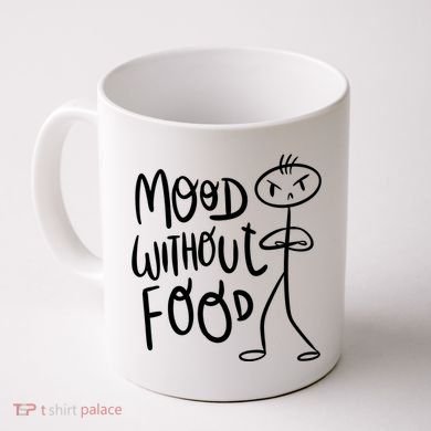 Mood Without Food Angry Coffee Mug