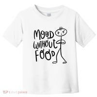Mood Without Food Angry Toddler T-Shirt thumb 0