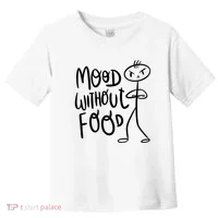 Mood Without Food Angry Toddler T-Shirt thumb 0