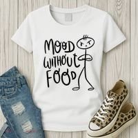 Mood Without Food Angry Women's T-Shirt thumb 3
