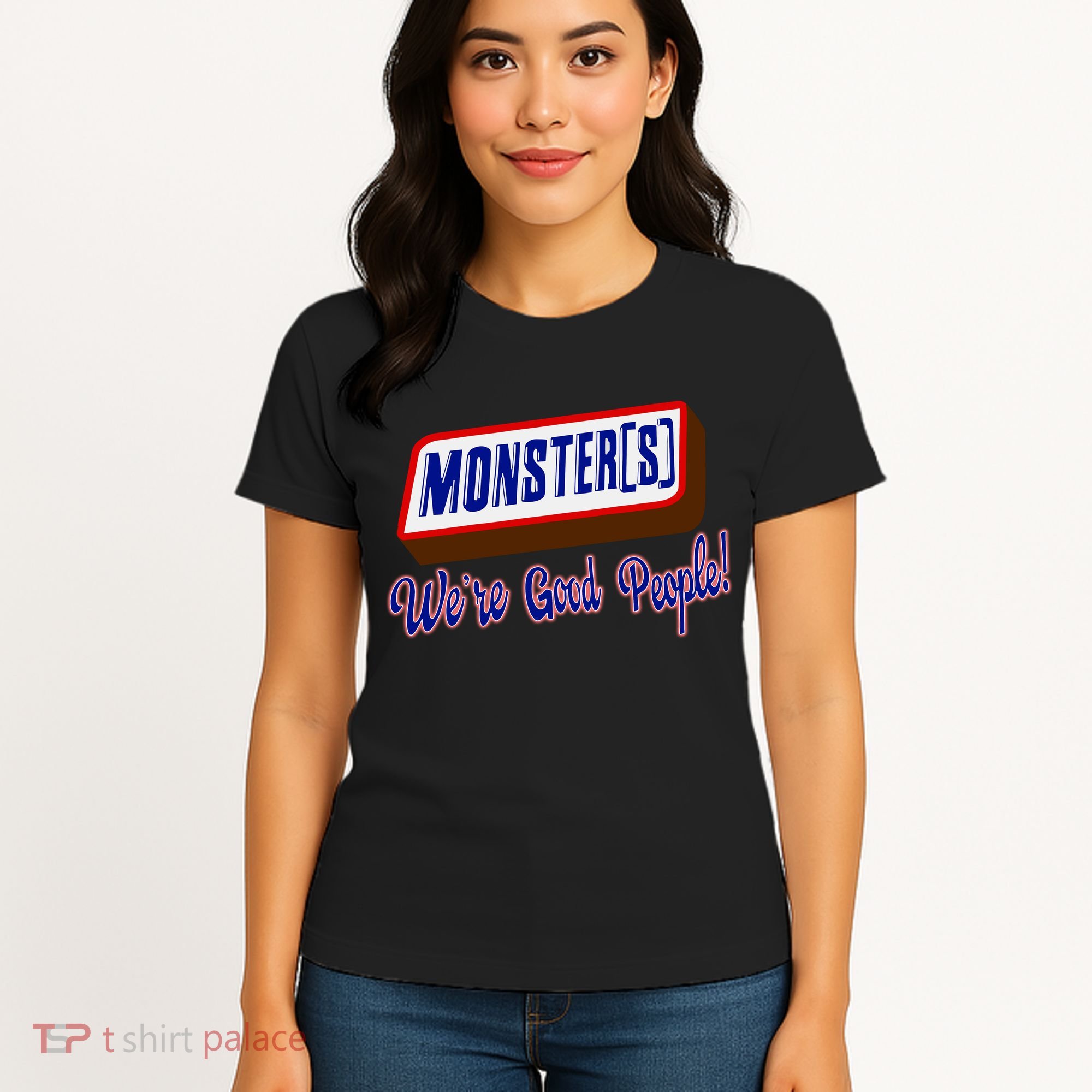 Monsters WeRe Good People Women's T-Shirt