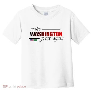 Make Washington Great Again Toddler T-Shirt